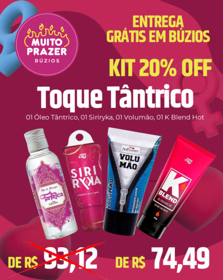 KIT TOQUE TANTRICO