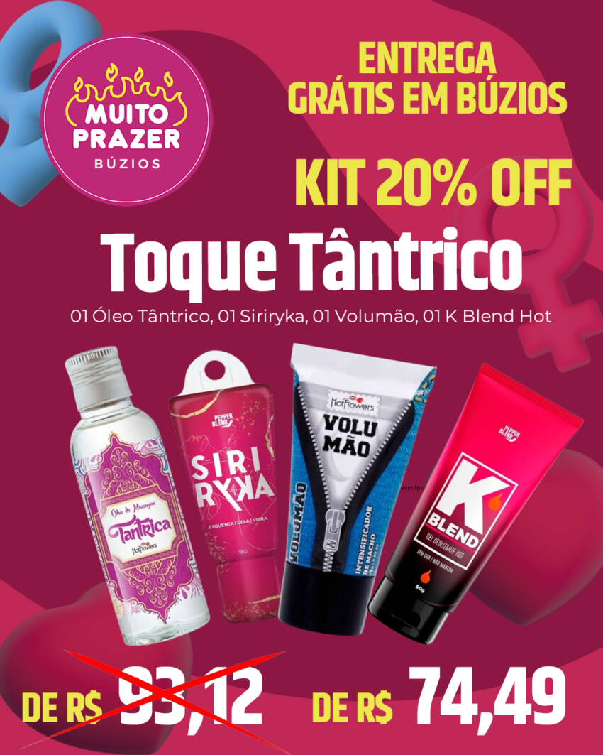 KIT TOQUE TANTRICO